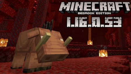 Download Minecraft Pocket Edition 1 16 0 53 Nether Update Beta Version